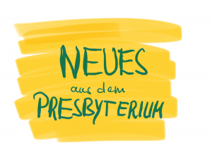 Read more about the article Neues aus dem Presbyterium – Leitungsgremium will informieren